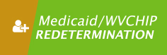 Medicaid WV Chip Redetermination